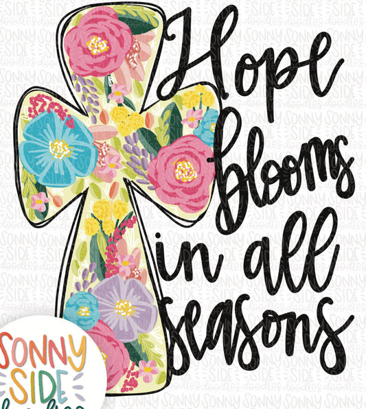 Hope Blooms in All Seasons Tee -  9/8